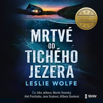 Mluvené slovo Mrtvé od Tichého jezera
